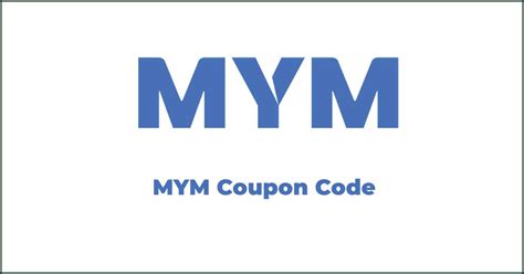 MYM Promo Codes